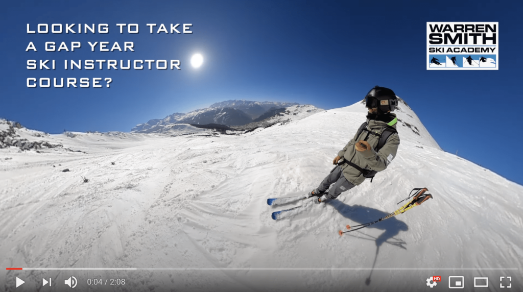 WARREN SMITH SKI ACADEMY GAP YEAR SKI INSTRUCTOR TRAINING VERBIER